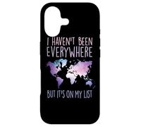 I Haven't Been Everywhere But It's on My List World Travel Coque pour iPhone 17