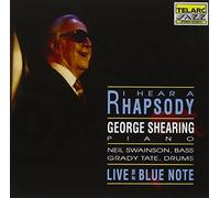I Hear A Rhapsody (Live at The Blue Note) by George Shearing (1992-09-29)