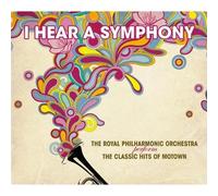 Rpo - I Hear a Symphony: Classic Hits of Motown