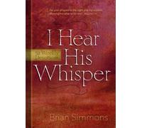 I Hear His Whisper