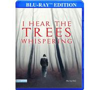 I Hear The Trees Whispering [Blu-Ray]