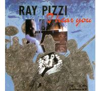 Ray Pizzi – I Hear You – CD – Zyx Music