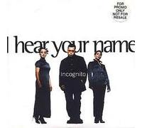 I Hear Your Name (3 Versions, 1995) [Import]