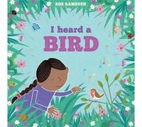 I heard a Bird by Rob Ramsden Rob Ramsden (Auteur)