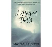 I Heard the Bells
