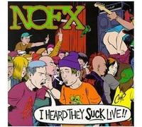 NOFX I Heard They Suck Live (Vinyl) 12" Album