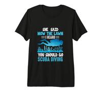 I Heard You Should Go Scuba Diving Funny Dive Diver T-Shirt Haut de Gamme