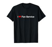 I Heart Fan Service T-Shirt