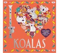 I Heart Koalas by Sarah Wade Sarah Wade (Auteur)