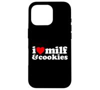 I Heart Milf & Cookies - Funny Milk Love Hot Sweet Moms Blague Coque pour iPhone 16 Pro