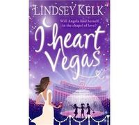 I Heart Vegas by Lindsey Kelk Paperback Book Kelk, Lindsey (Auteur)