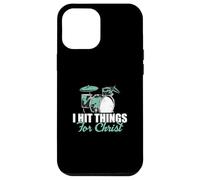I Hit Things for Christ pour Christian Music Worship Drummers Coque pour iPhone 12 Pro Max