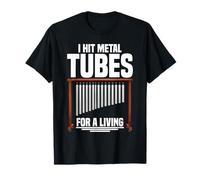 I Hit Tubes métalliques pour des Cloches tubulaires vivantes T-Shirt