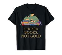 I Hoard Books Funny Book Dragon Reading Lover T-Shirt