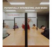 I Hold the Lion's Paw - Potentially Interesting Jazz Music [Import]