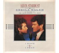 I Hope And I Pray - Alvin Stardust And Sheila Walsh 7" 45
