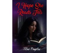 I Hope She Reads This