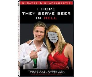 I Hope They Serve Beer in Hell