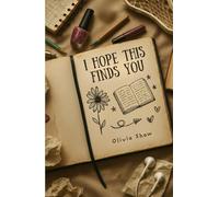 I Hope This Finds You