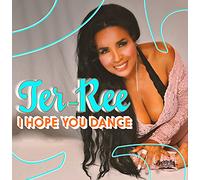 Ter-Ree - I Hope You Dance