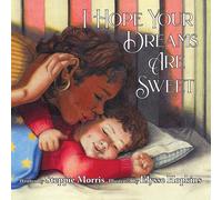 I Hope Your Dreams Are Sweet