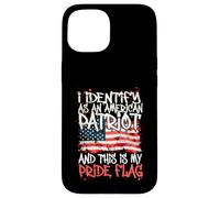 I Identify As an American Patriot This is My Pride Flag Coque pour iPhone 15