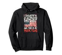 I Identify As an American Patriot This is My Pride Flag Sweat à Capuche