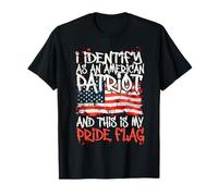 I Identify As an American Patriot This is My Pride Flag T-Shirt