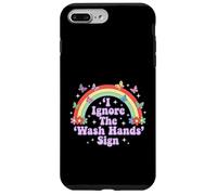 I Ignore The 'Wash Hands' Sign Funny Adult Humour Rainbow Coque pour iPhone 7 Plus/8 Plus
