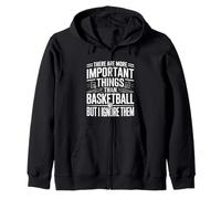 I Ignore Things More Important Than Basketball - Sweat à Capuche