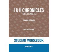 I & II Chronicles for Beginners - Student Workbook