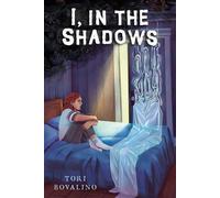I, in the Shadows - Tori Bovalino - Page Street YA - ebook (ePub) - Livre