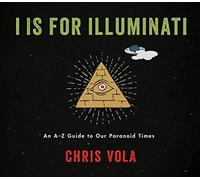 I Is For Illuminati