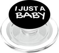 I Just a Baby Sign,I'm Just a Baby Im The Boss,I Just a Baby PopSockets PopGrip pour MagSafe