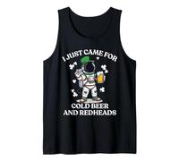 I Just Came for Cold Beer Redheads Astronaute St Patrick Day Débardeur