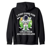 I Just Came for Cold Beer Redheads Astronaute St Patrick Day Sweat à Capuche