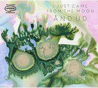 I Just Came from the Moon - and UD [Import]
