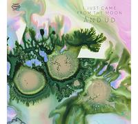 I Just Came from the Moon - And Ud