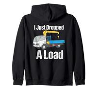 I Just Dropped A Load Citation Funny Tow Truck Driver Remorquage Car Sweat à Capuche
