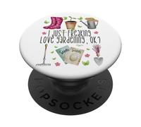I Just Freaking Love Gardening for Garden Mom and Plant Lady PopSockets PopGrip Adhésif