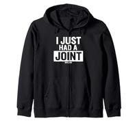 I Just Had A Joint Remplacé Sweat à Capuche