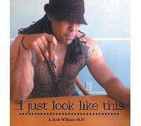 I Just Look Like This