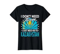 I Just Need to Go to Kazakhstan - Funny Kazakhstan Vacation T-Shirt, Femme, Noir, M