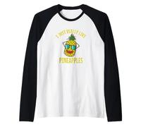 I Just Really Like Ananas Manche Raglan