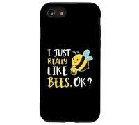 I Just Really Like Bees Ok Coque pour iPhone SE (2020) / 7/8