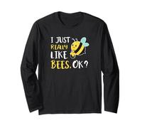 I Just Really Like Bees Ok Manche Longue