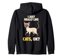 I Just Really Like Cats Ok Animal Lover Cute Siamois Sweat à Capuche
