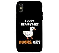 I Just Really Like Ducks, OK Funny Duck Animal Lover Coque pour iPhone X/XS