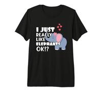 I Just Really Like Elephants OK? Cute Elephant T-Shirt Haut de Gamme