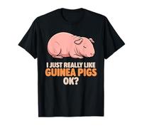 I Just Really Like Guinea Pigs Ok Cute Baldwin Cochon d'Inde T-Shirt